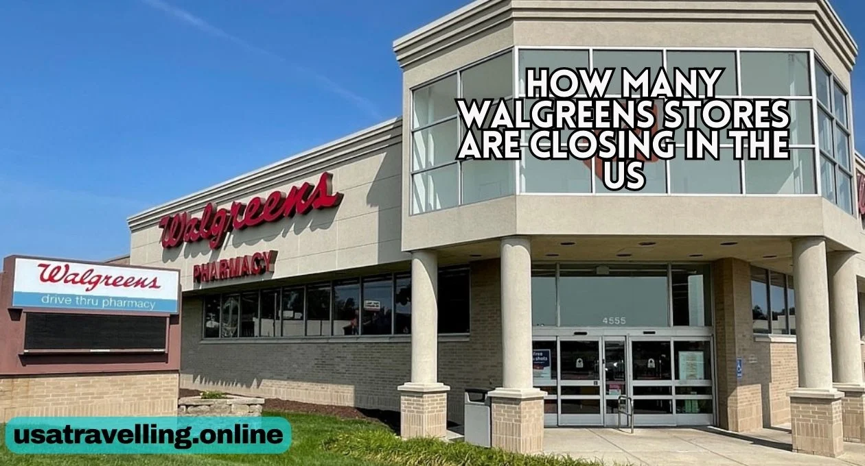 how many walgreens stores are closing in the us