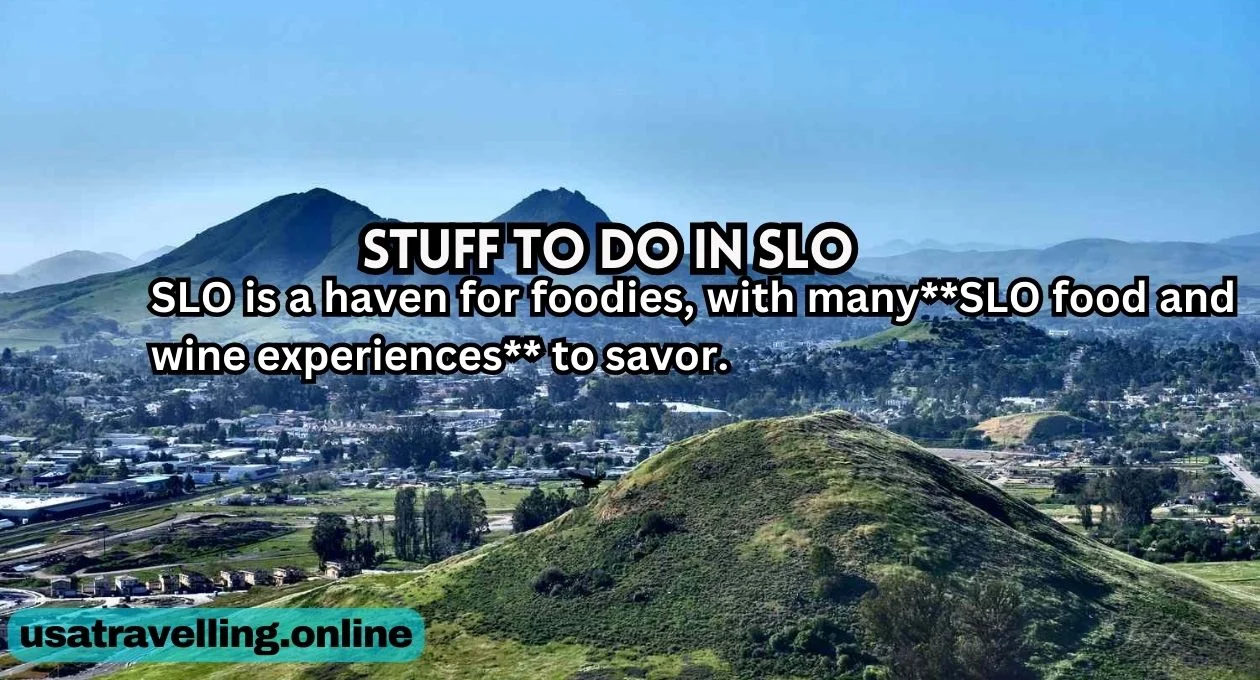 stuff to do in slo