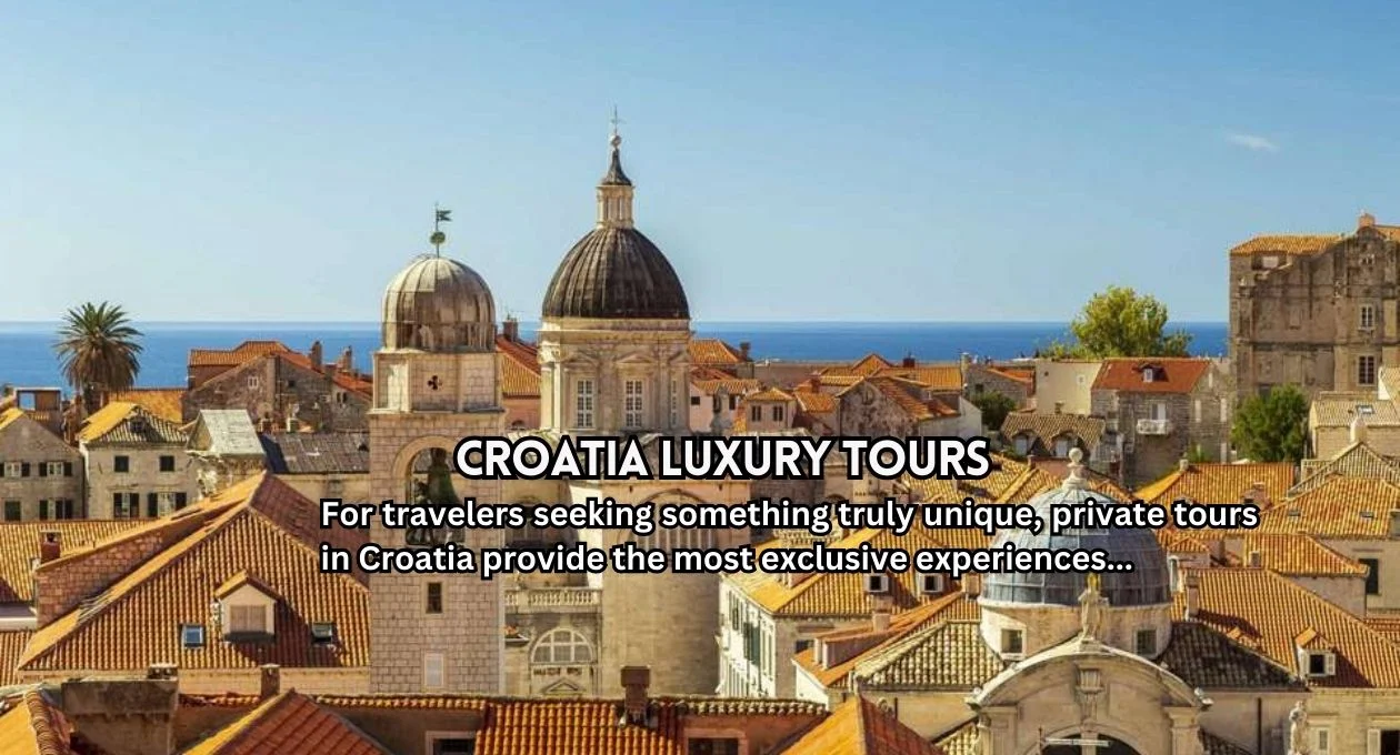 croatia luxury tours