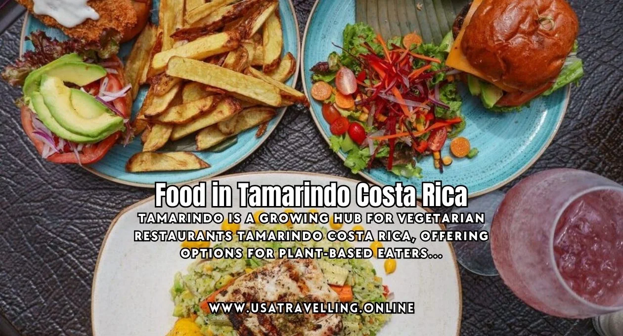 food in tamarindo costa rica