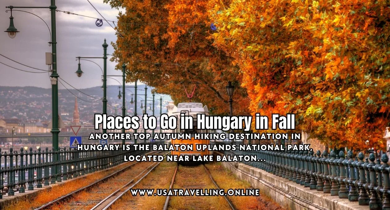 places to go in hungary in fall